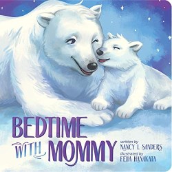 9781637970003 Bedtime With Mommy