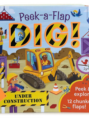 Peek A Flap Dig  (Board book)